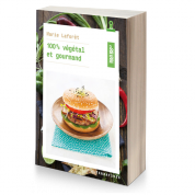100% Végétal et gourmand Marie laforet